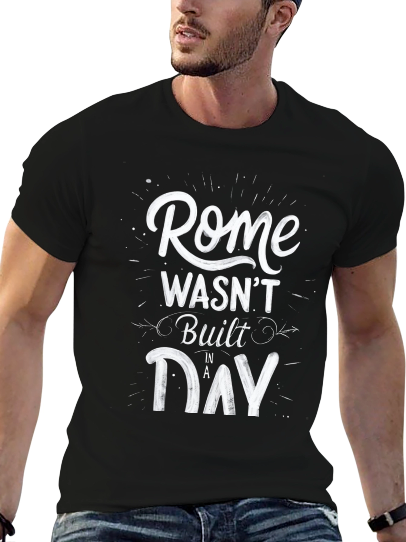Rome Wasnt Built in a Day Graphic T-Shirt