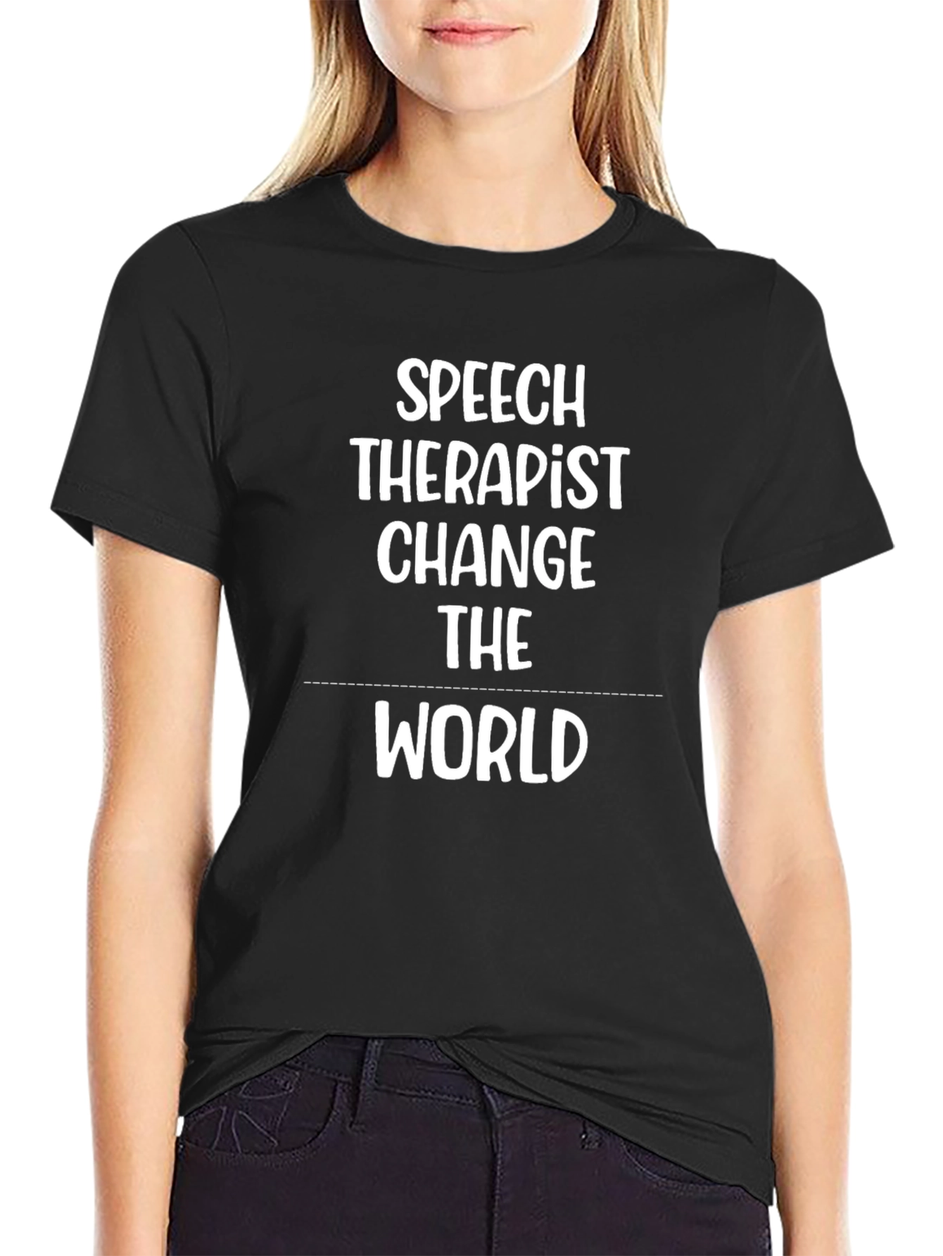 Speech Therapist Change the World Black T-Shirt