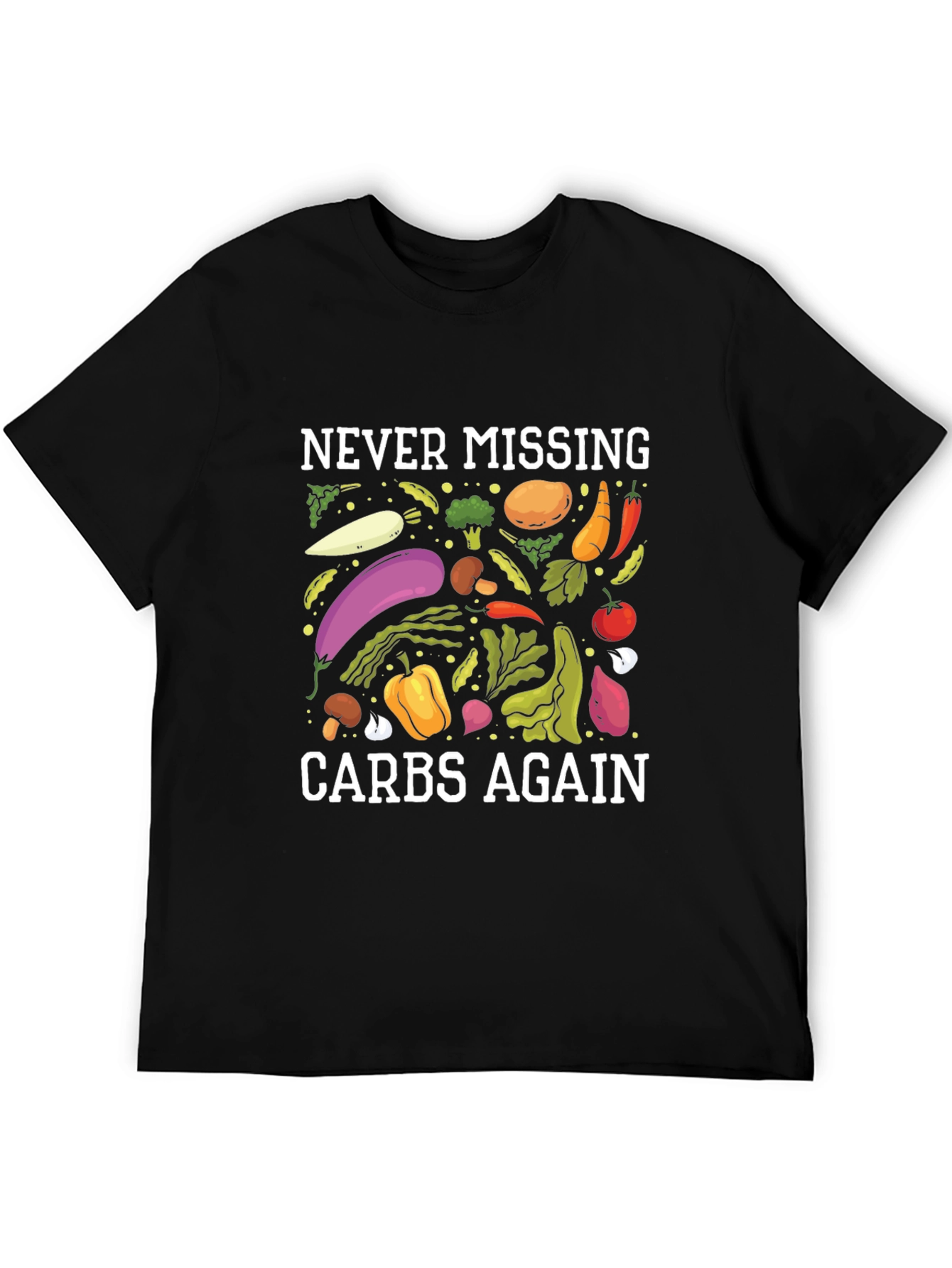 Never Missing Carbs Again Graphic T-Shirt