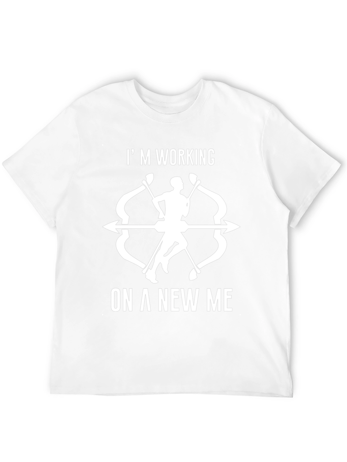 Im Working On a New Me T-Shirt