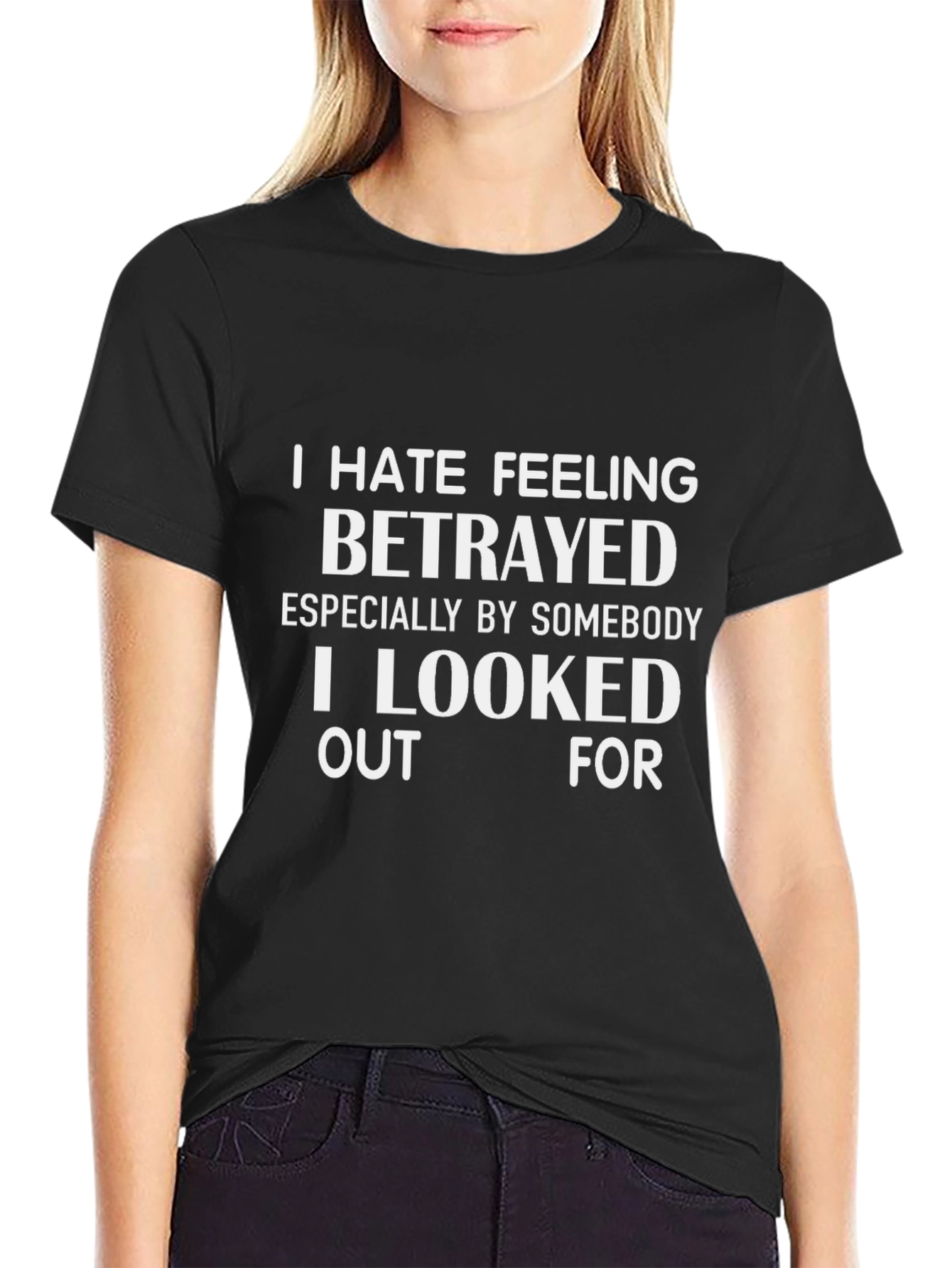 I Hate Feeling Betrayed Graphic T-Shirt