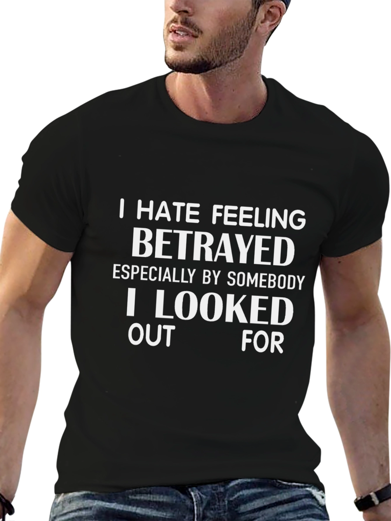 I Hate Feeling Betrayed Graphic T-Shirt