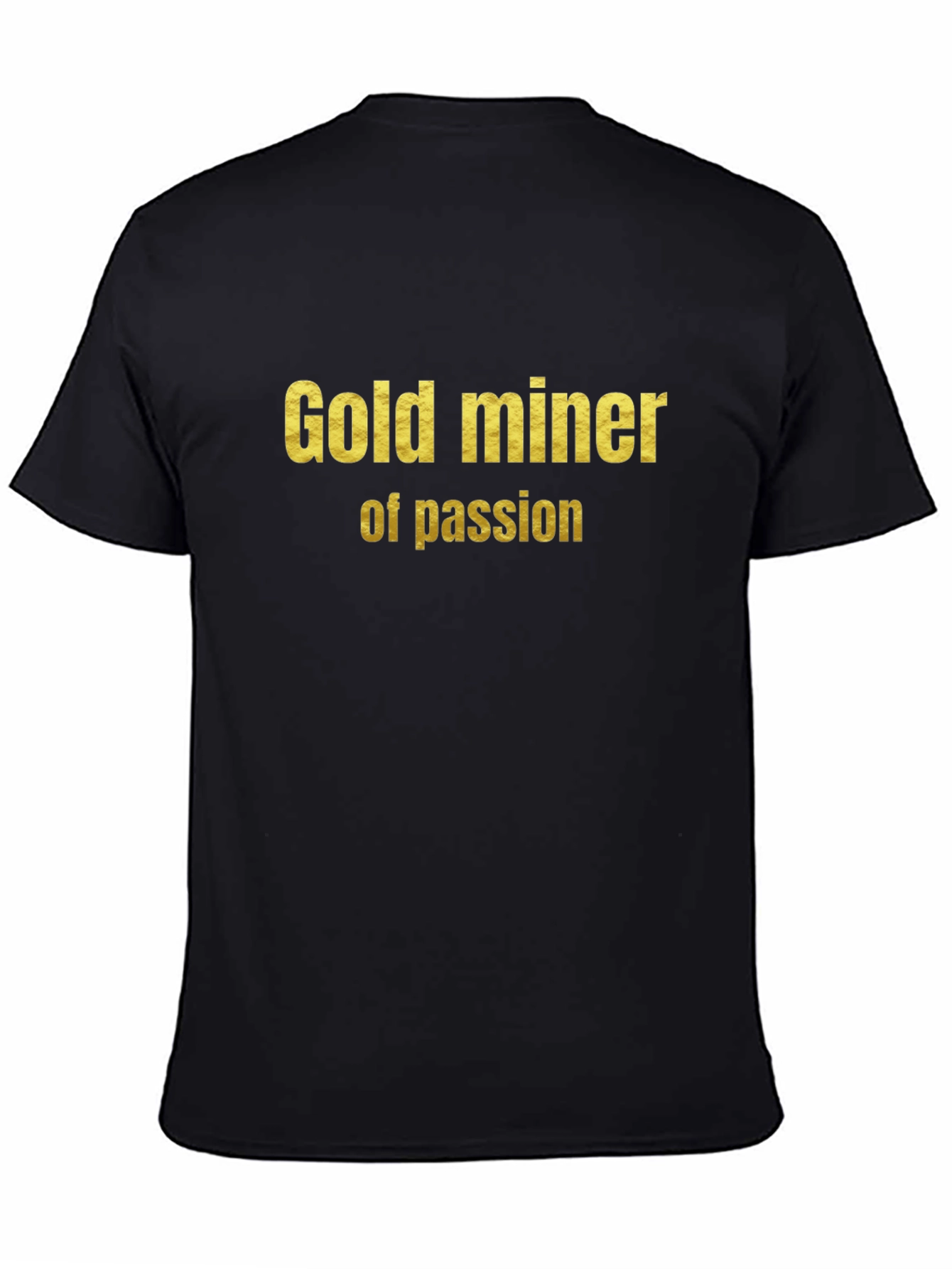 Gold Miner of Passion Graphic Tee - Black Cotton