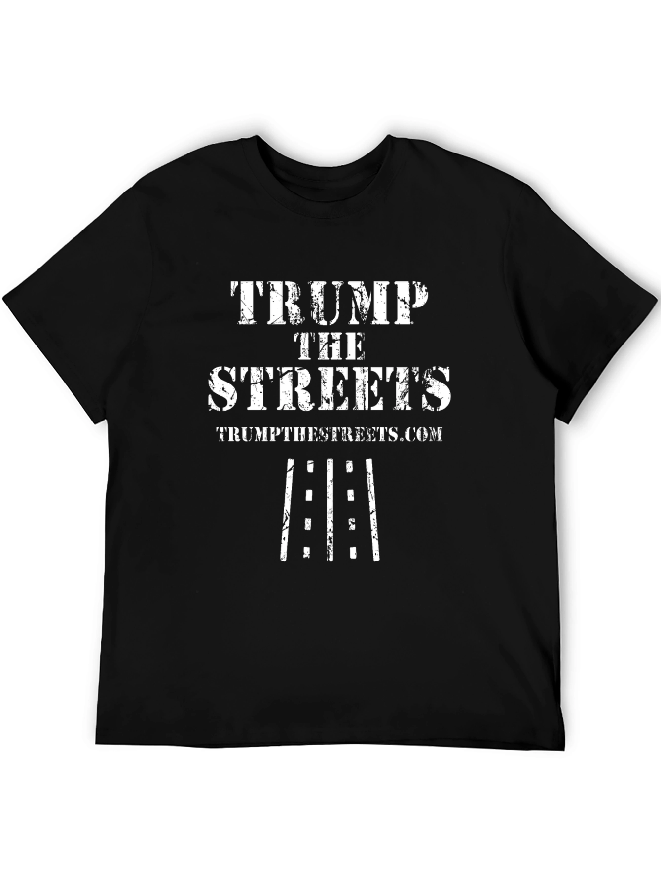 Trump the Streets T-Shirt - Black Cotton Tee