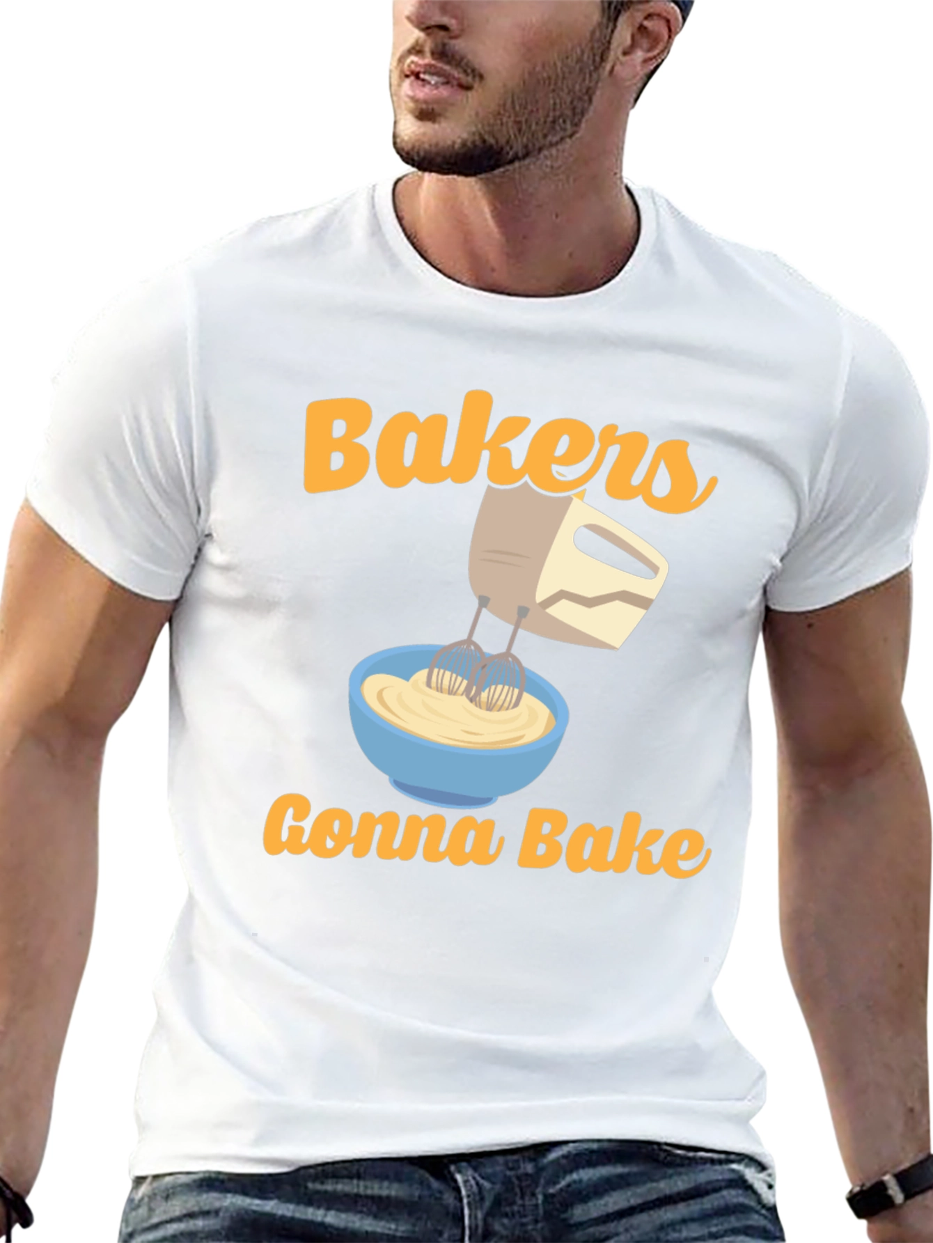 Bakers Gonna Bake T-Shirt