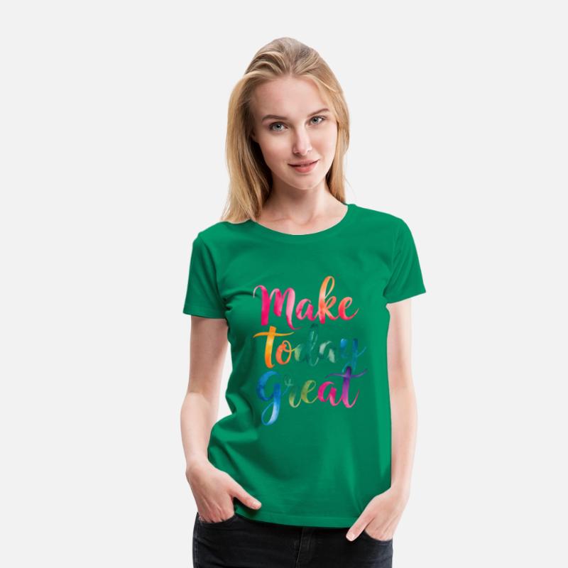 Make Today Great Motivational Quote
