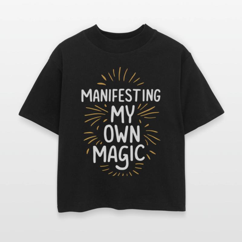 Manifesting My Own Magic