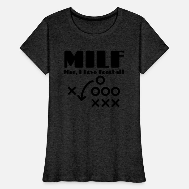MILF Man I Love Football, Funny Football Season