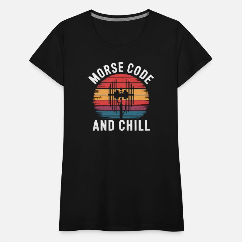 Morse Code And Chill Amateuer Radio Operater Ham