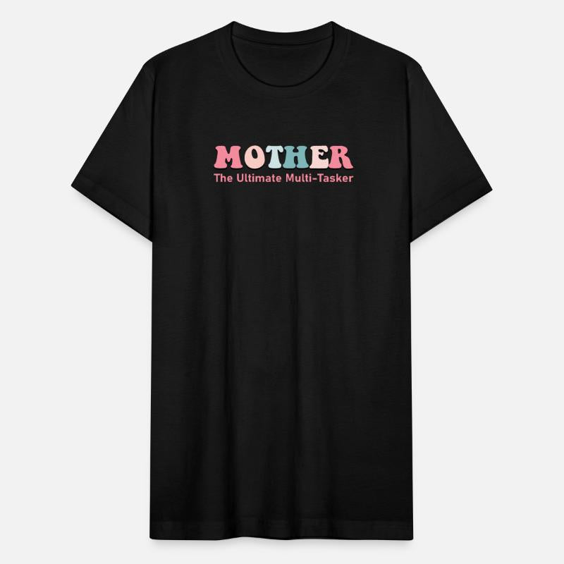 Mother's Day - Mother the Ultimate Multi-Tasker