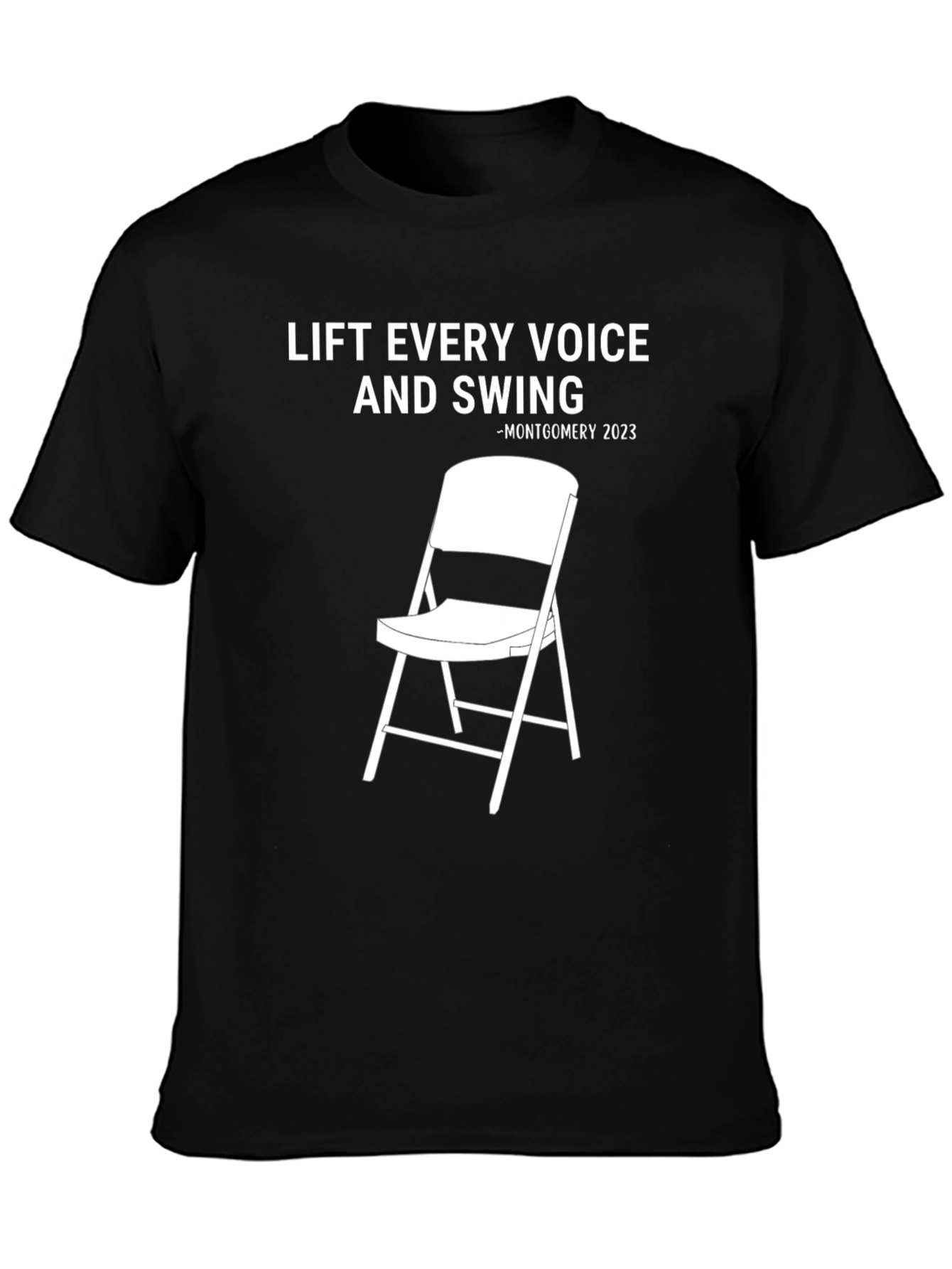 Lift Every Voice T-Shirt - Montgomery 2023
