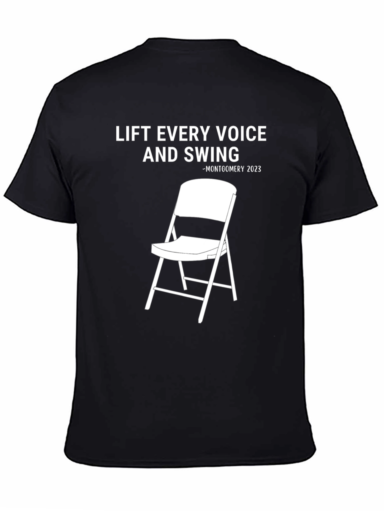 Lift Every Voice T-Shirt - Montgomery 2023