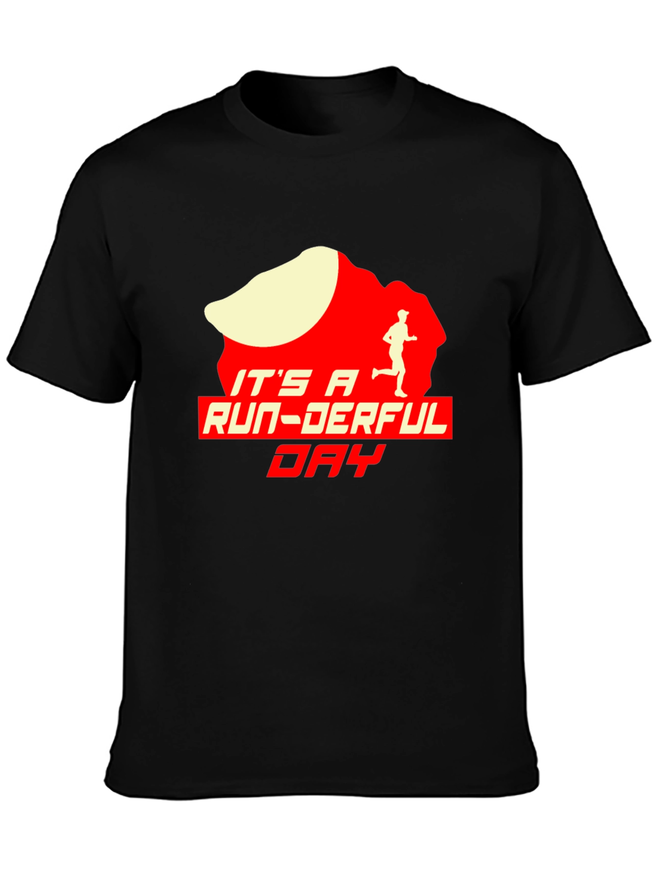 Its a Run-Derful Day T-Shirt
