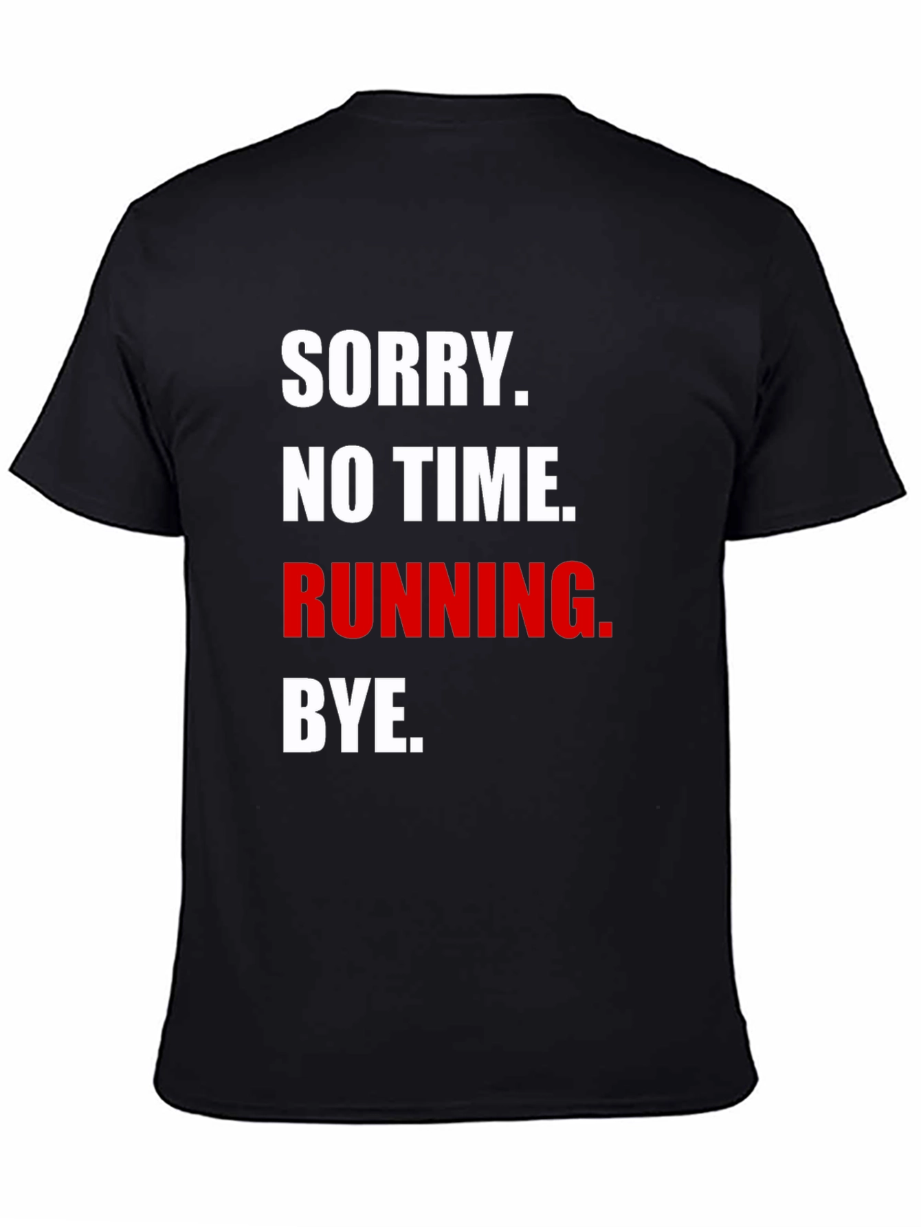Running Excuse Graphic Tee