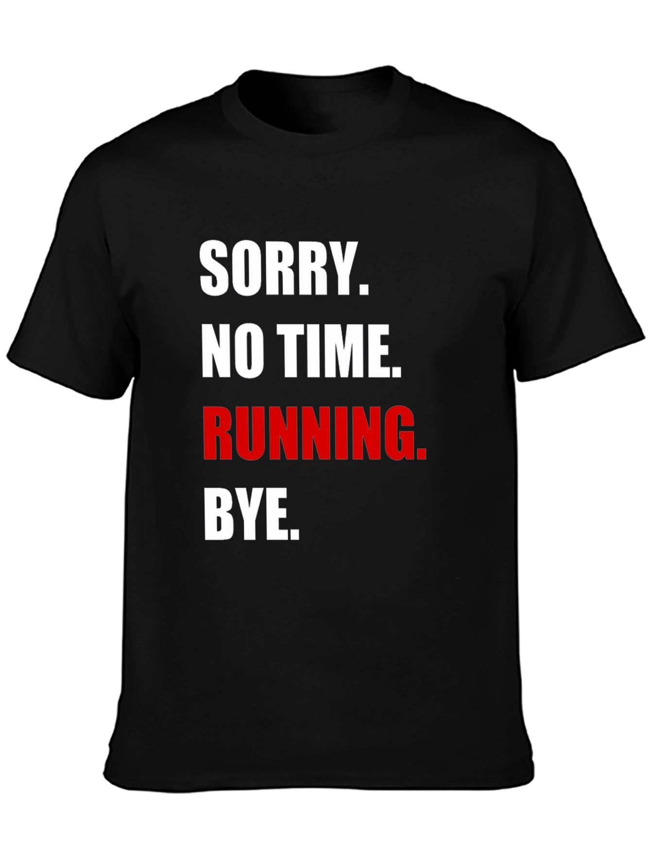 Running Excuse Graphic Tee