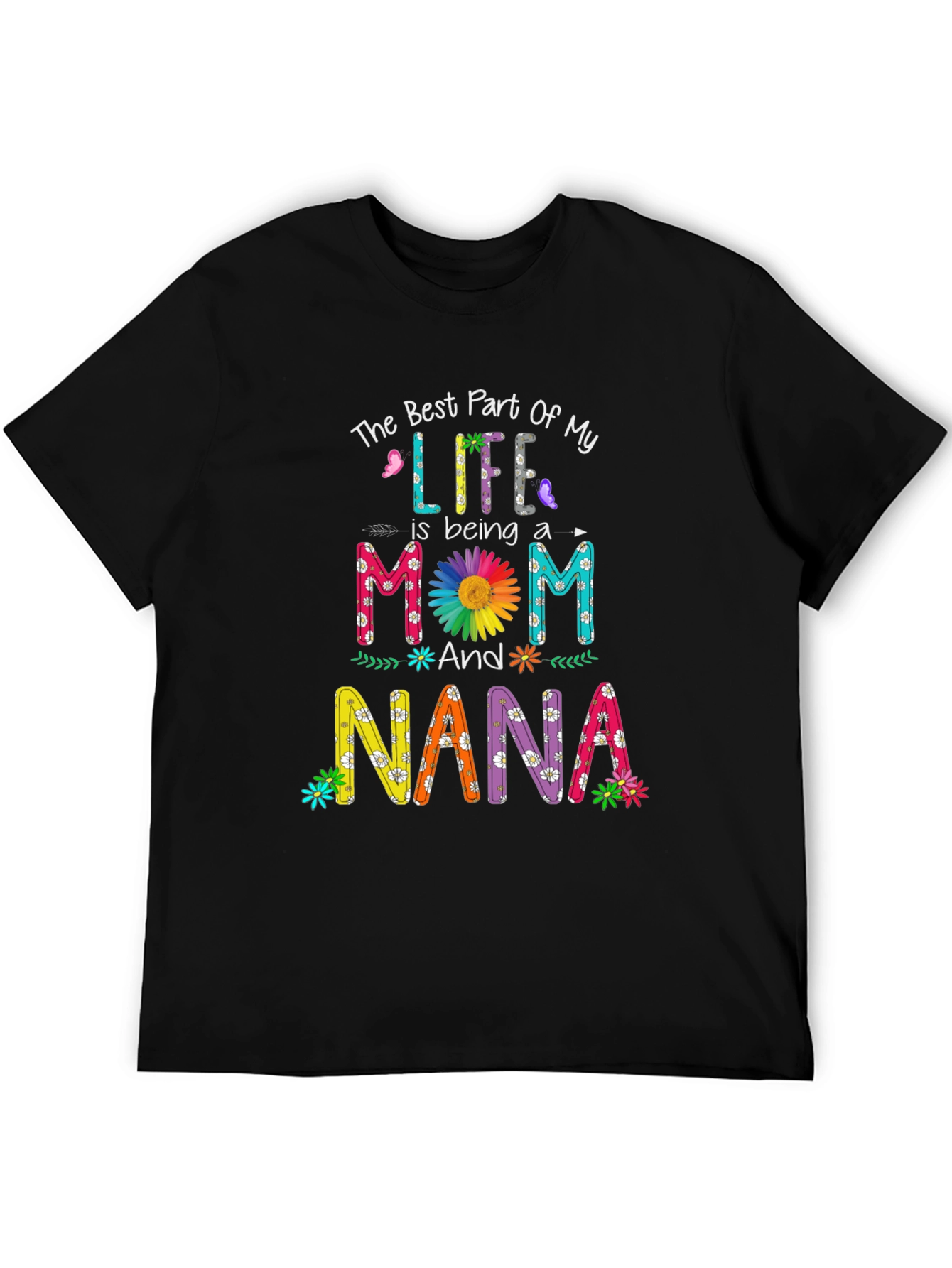 Best Part of My Life Nana T-Shirt