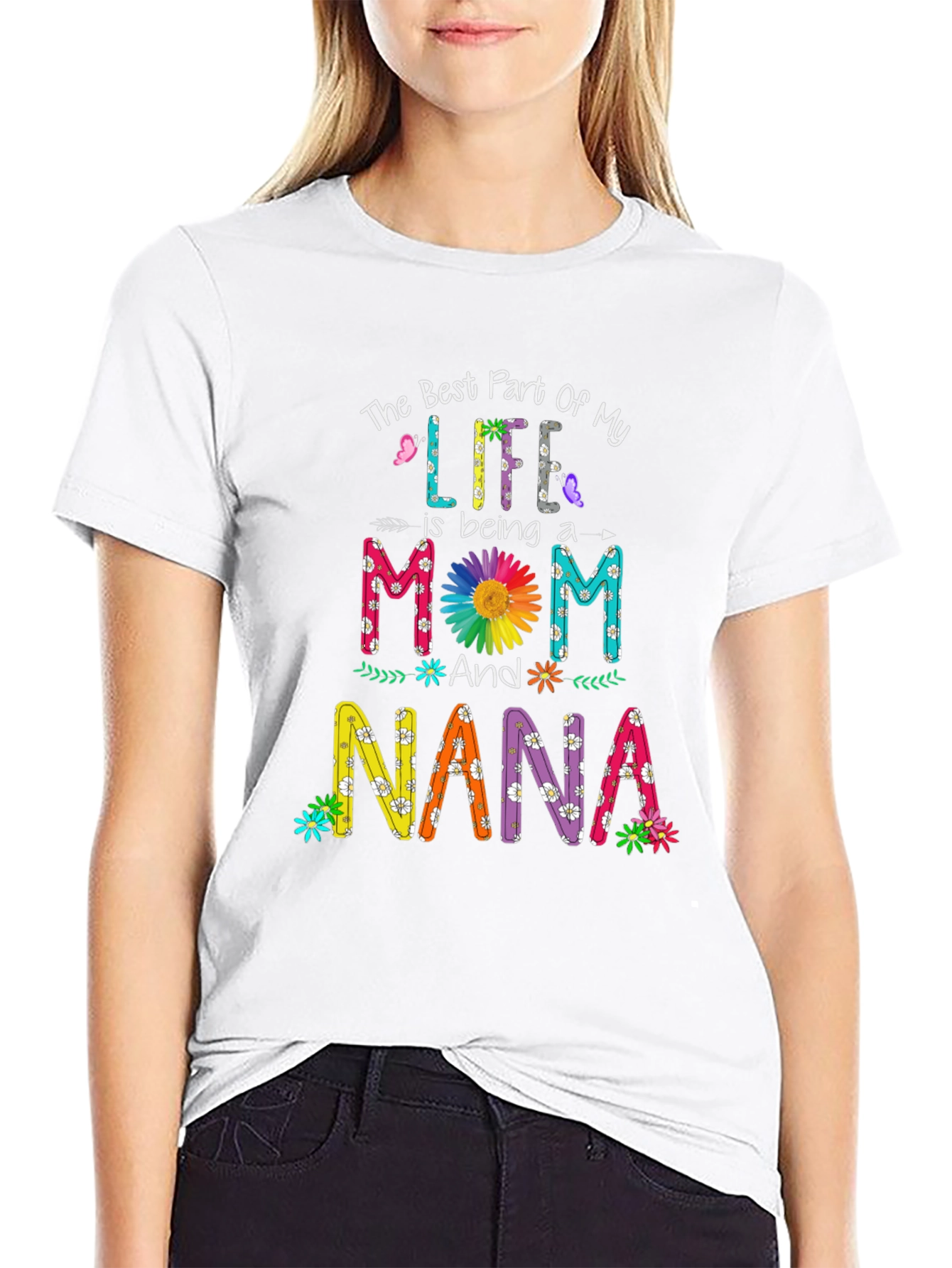 Best Part of My Life Nana T-Shirt