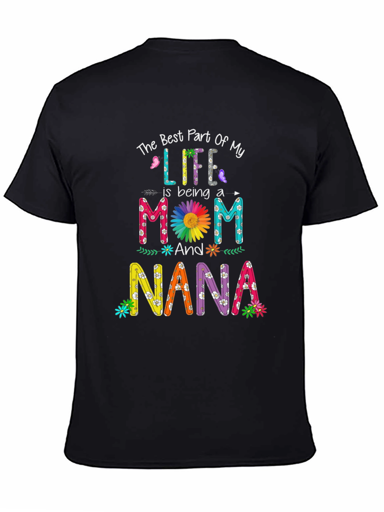 Best Part of My Life Nana T-Shirt