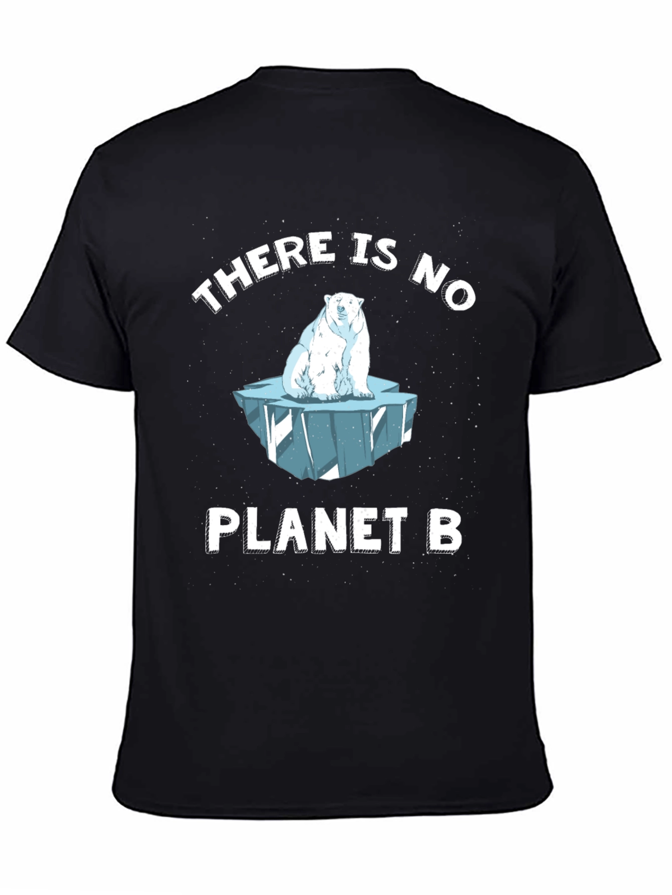 There is No Planet B T-Shirt