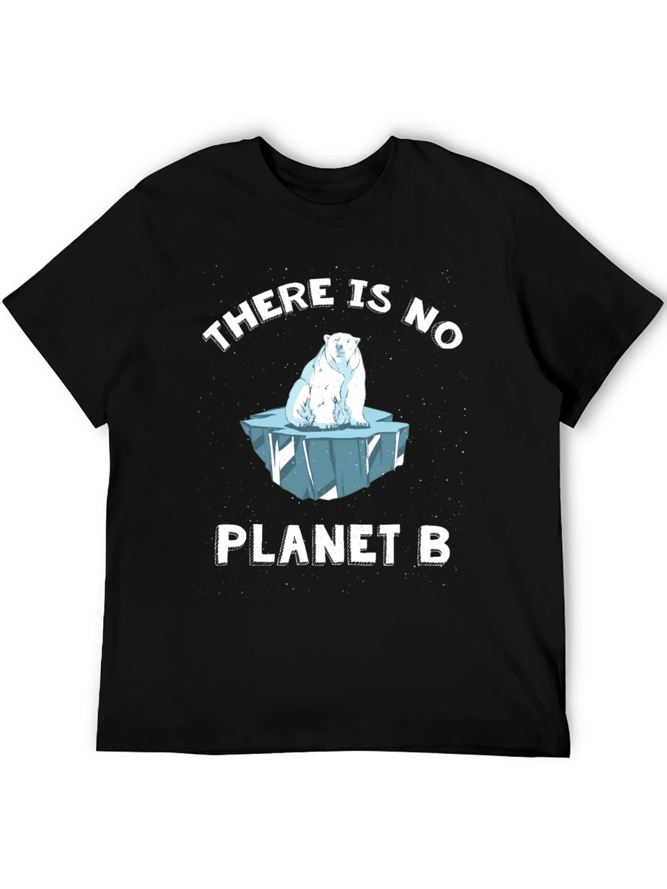 There is No Planet B T-Shirt
