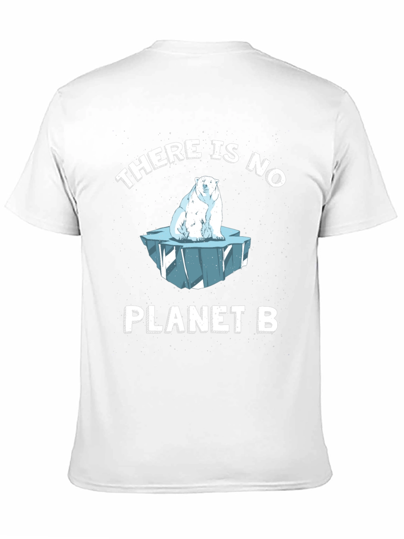 There is No Planet B T-Shirt
