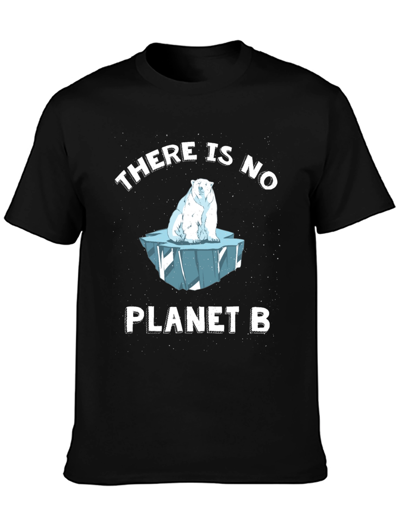 There is No Planet B T-Shirt