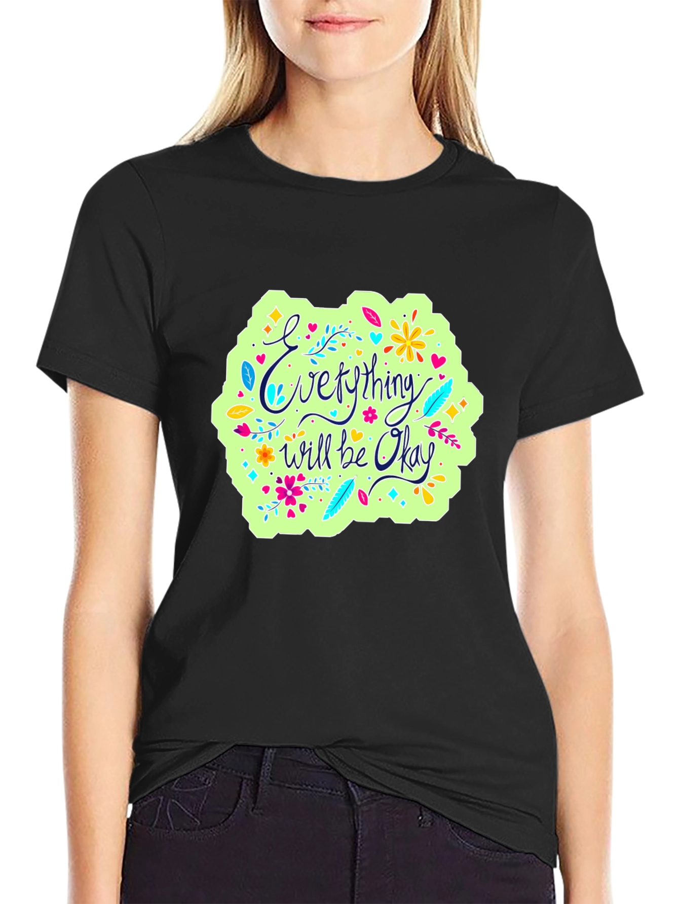 Everything Will Be Okay Graphic Tee