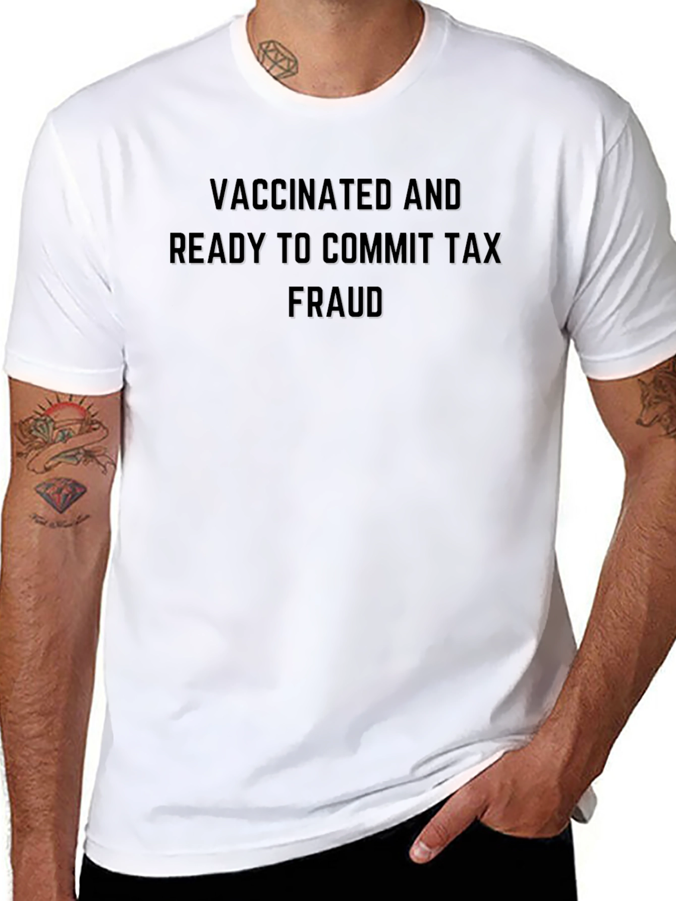 Vaccinated & Ready T-Shirt: Tax Fraud Humor