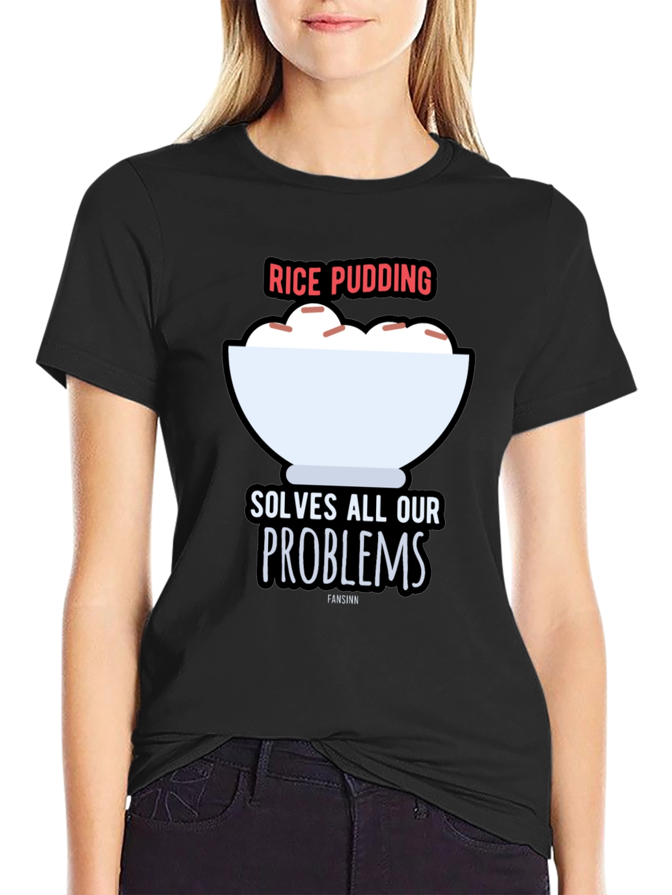 Rice Pudding Solves All Our Problems T-Shirt