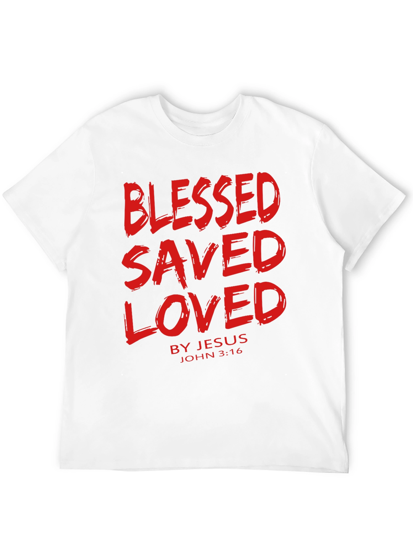Blessed Saved Loved T-Shirt