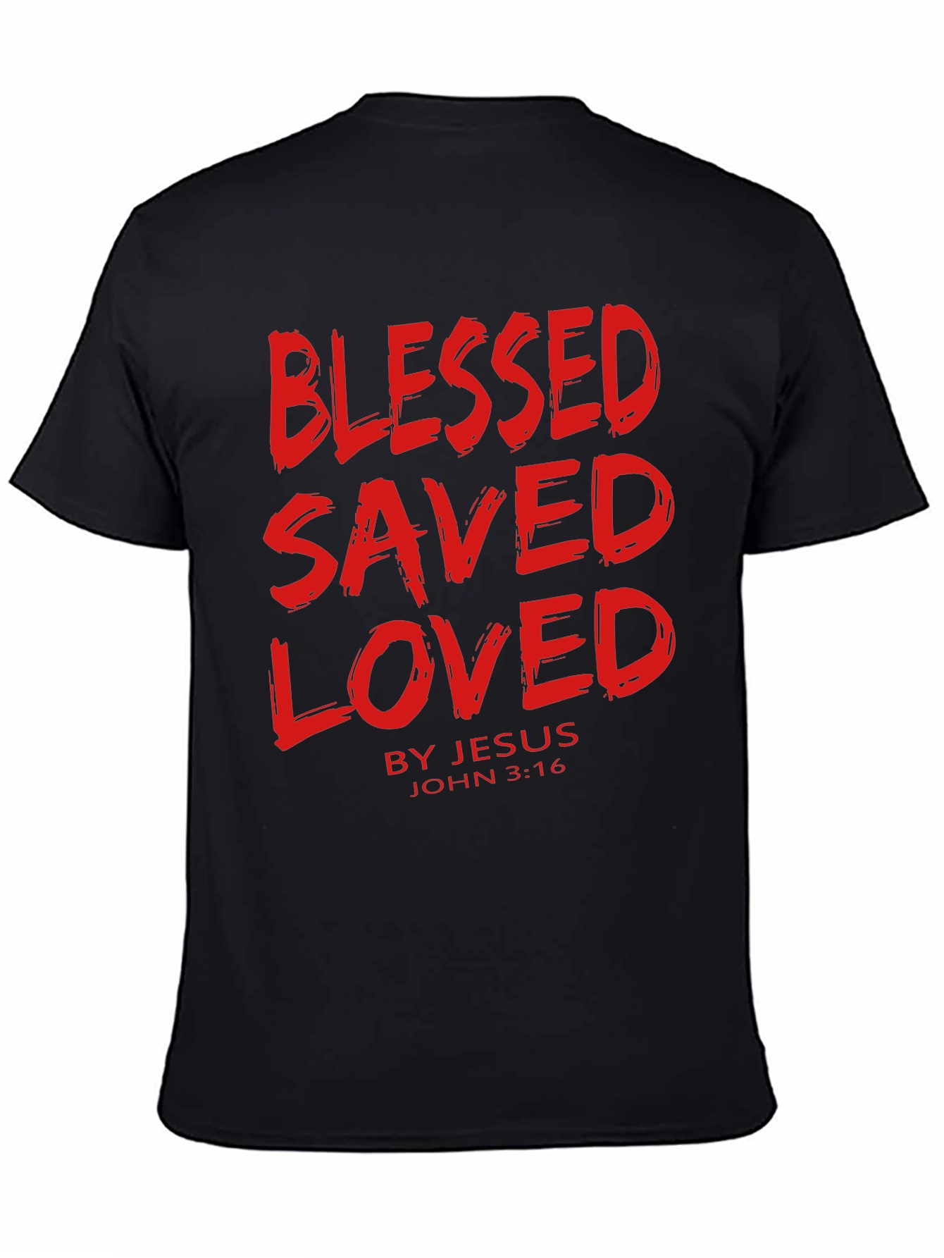 Blessed Saved Loved T-Shirt