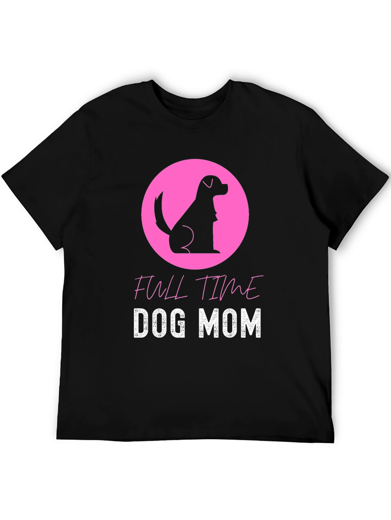 Full Time Dog Mom Black T-Shirt