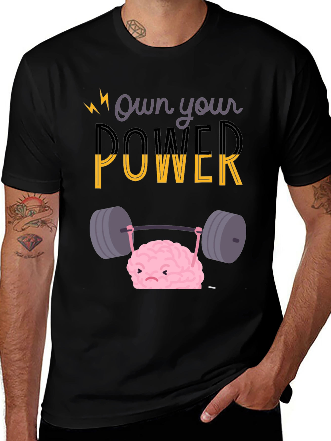 Own Your Power T-Shirt - Brain Lifting Weights