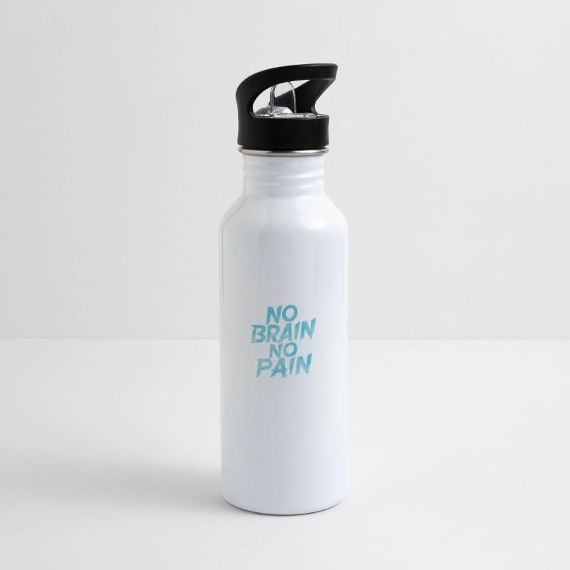 NO BRAIN NO PAIN