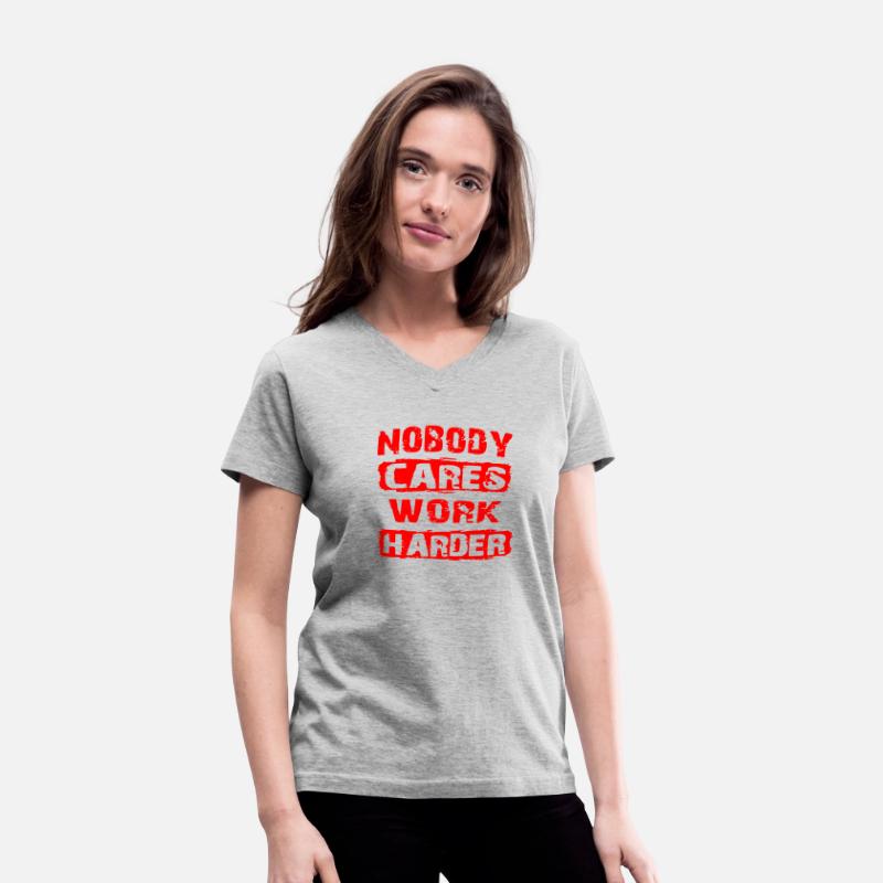 Nobody Cares Work Harder ©WhiteTigerLLC.Com