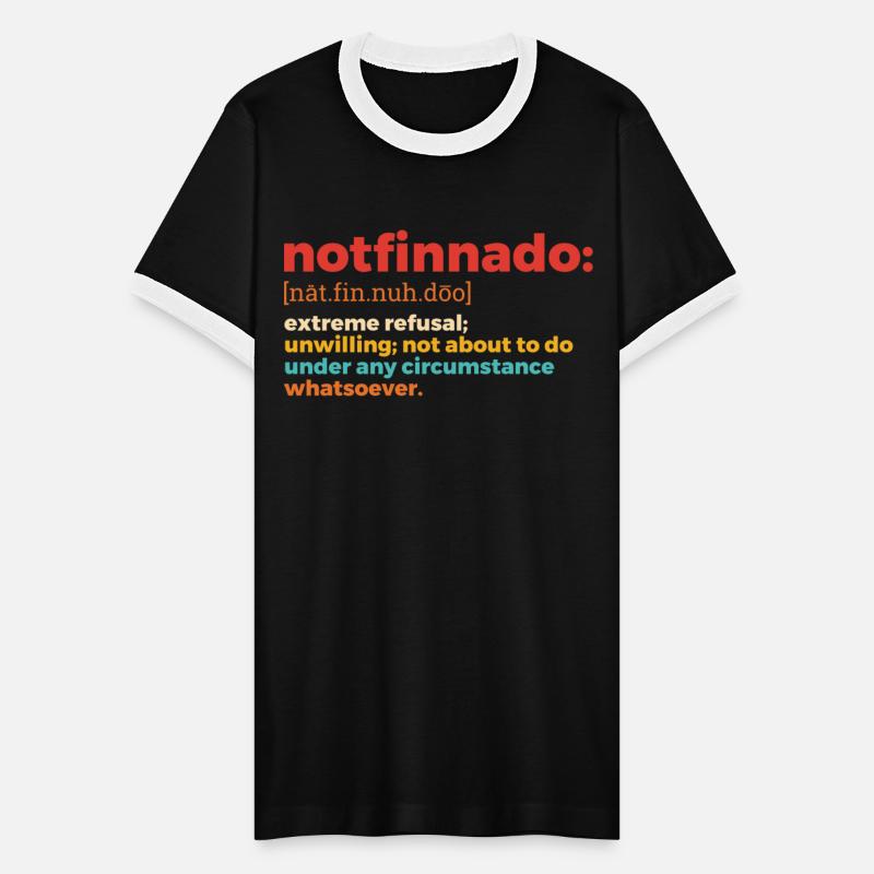 Notfinnado: [nat.fin.nuh.doo] Extreme Refusal