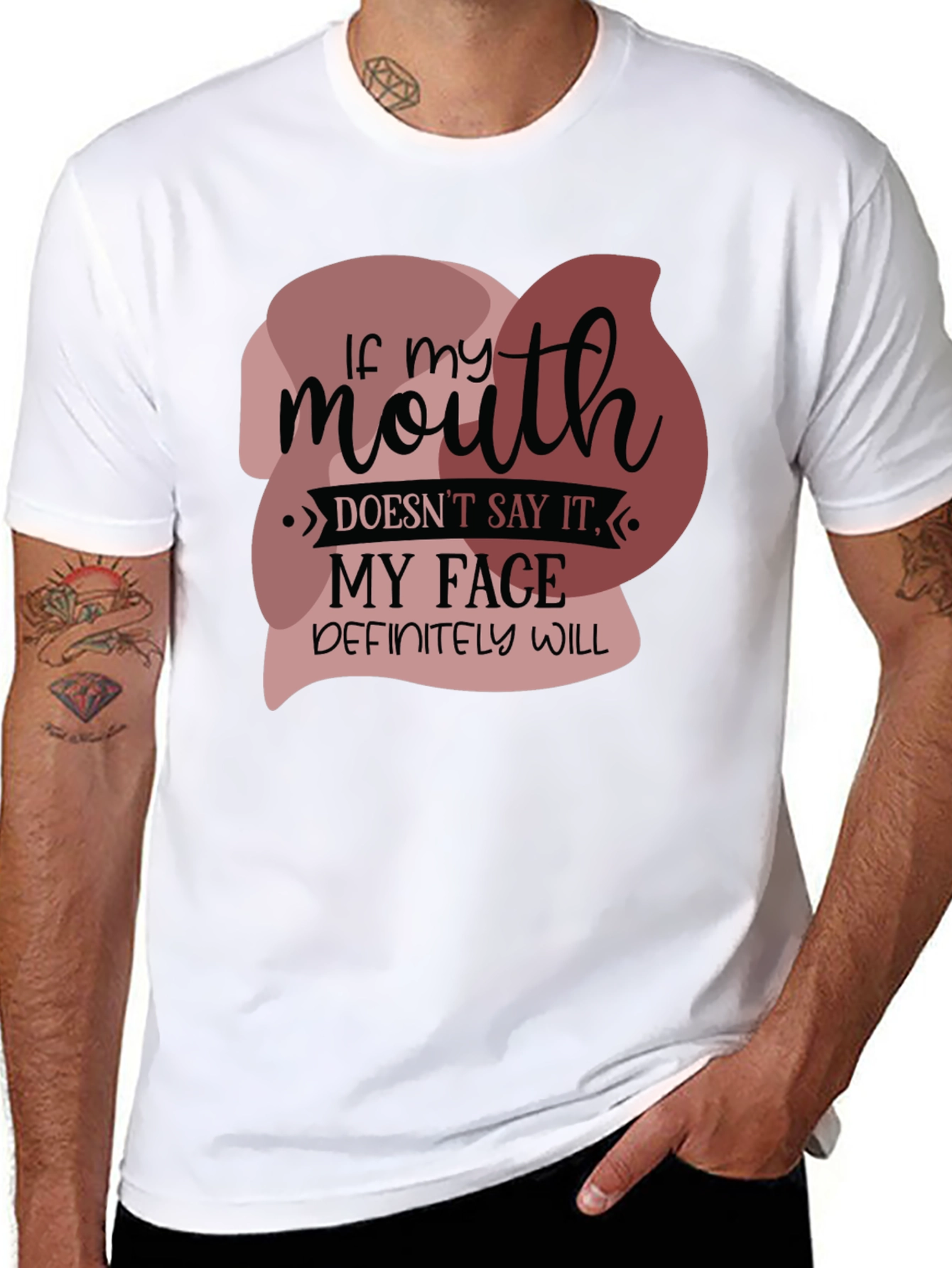 Funny If my mouth doesnt say it Graphic Tee