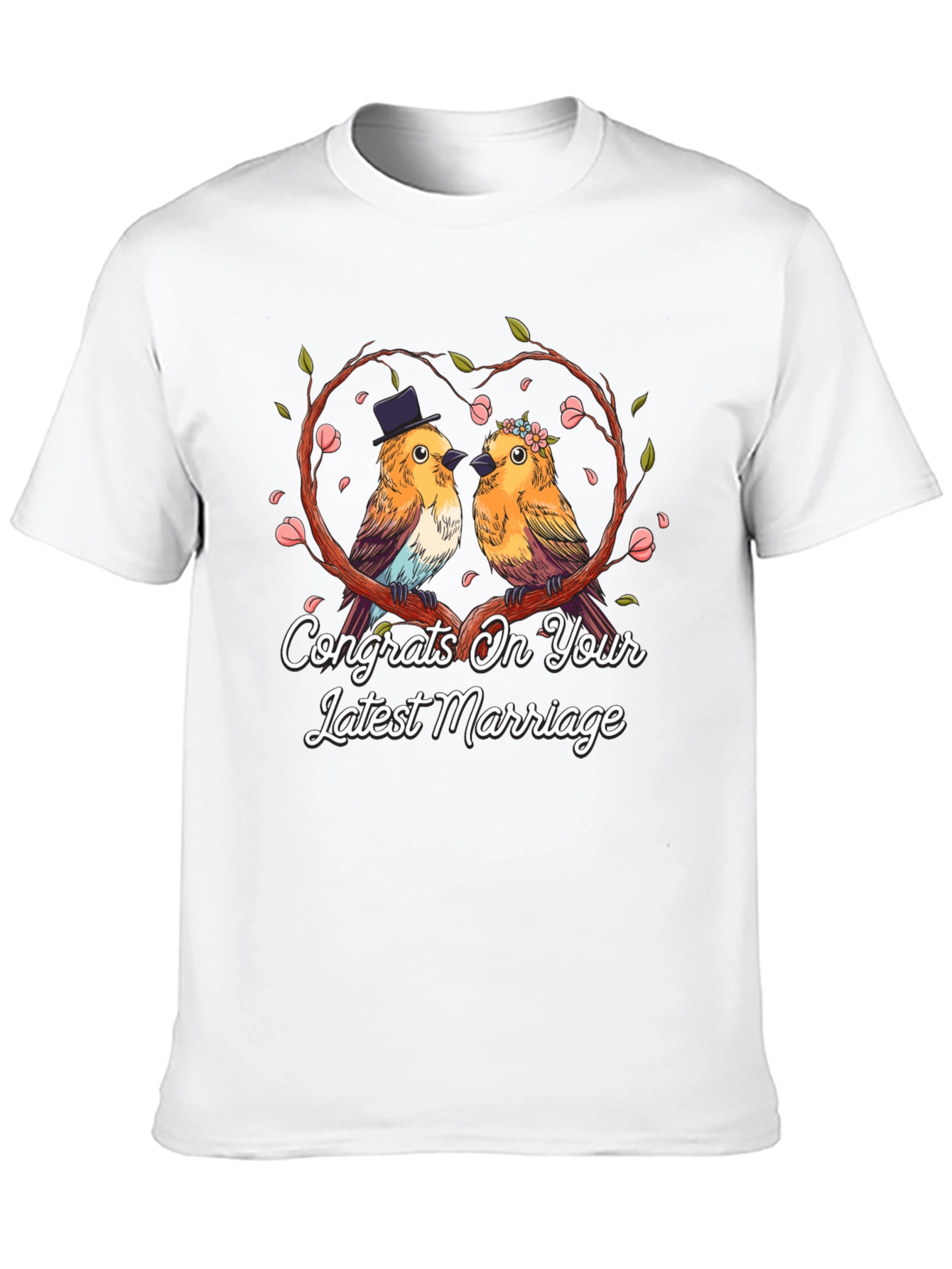 Congrats On Your Latest Marriage T-Shirt