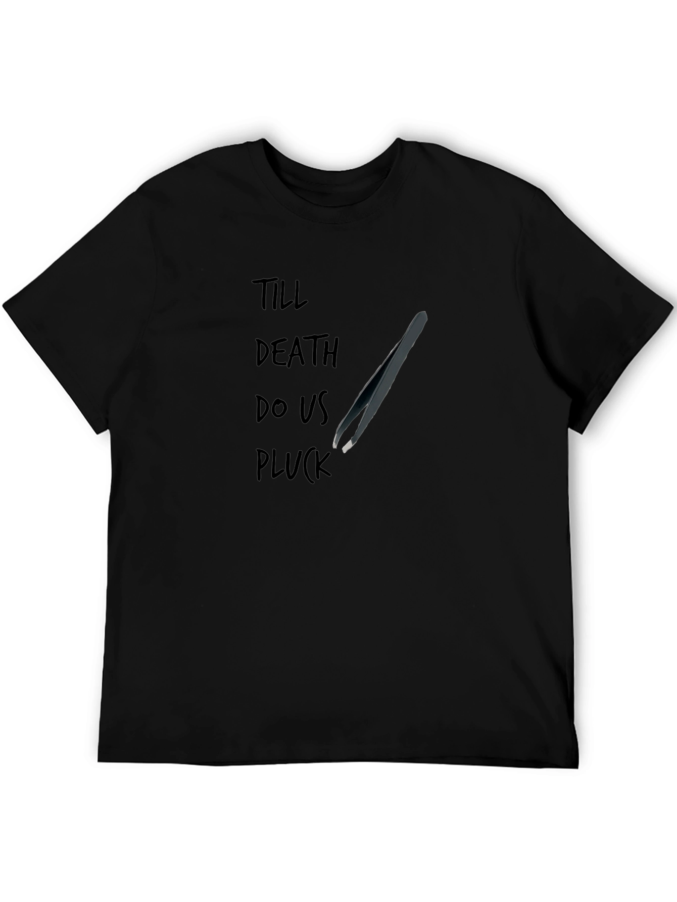 Till Death Do Us Pluck Black T-Shirt