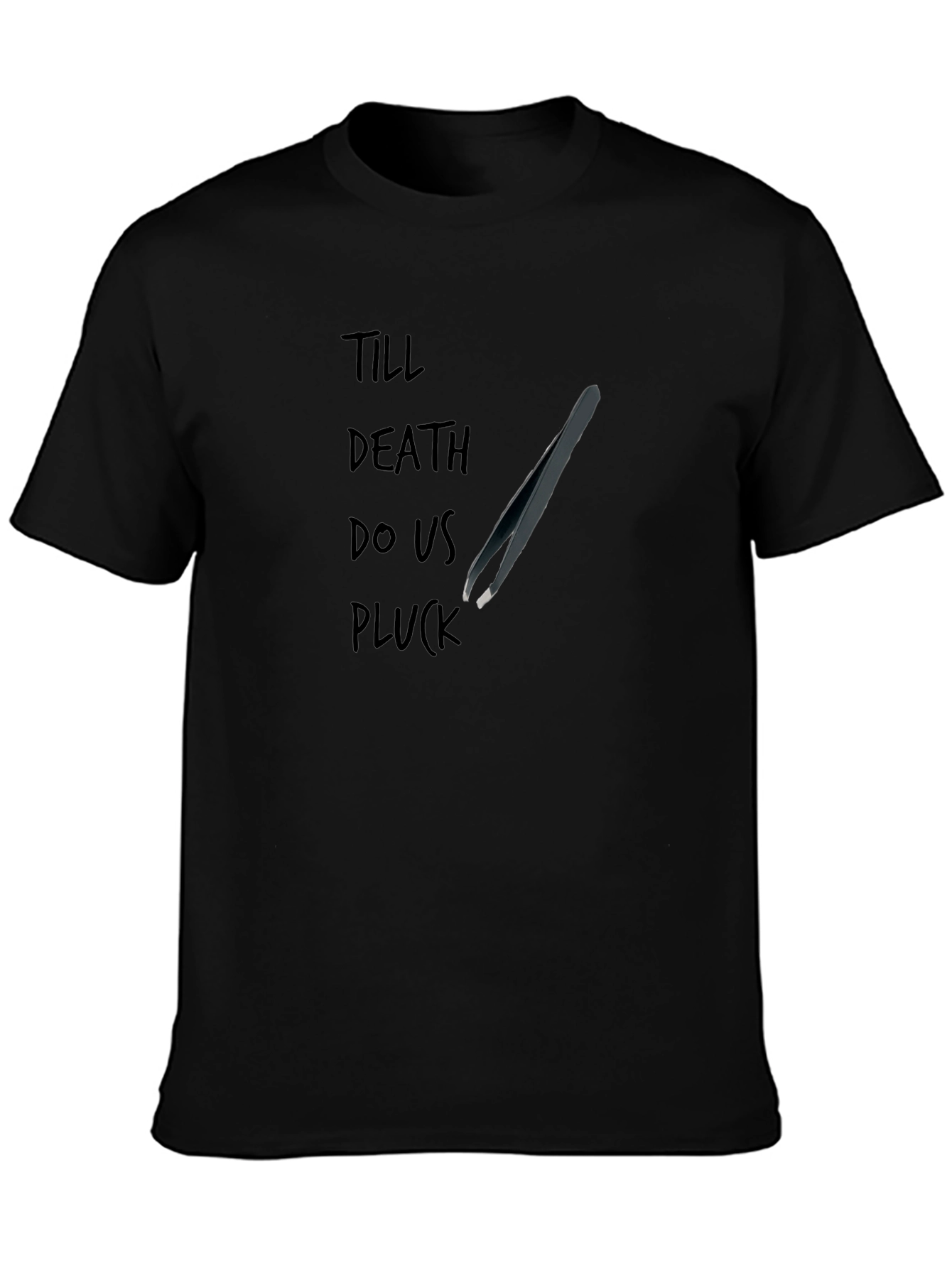 Till Death Do Us Pluck Black T-Shirt