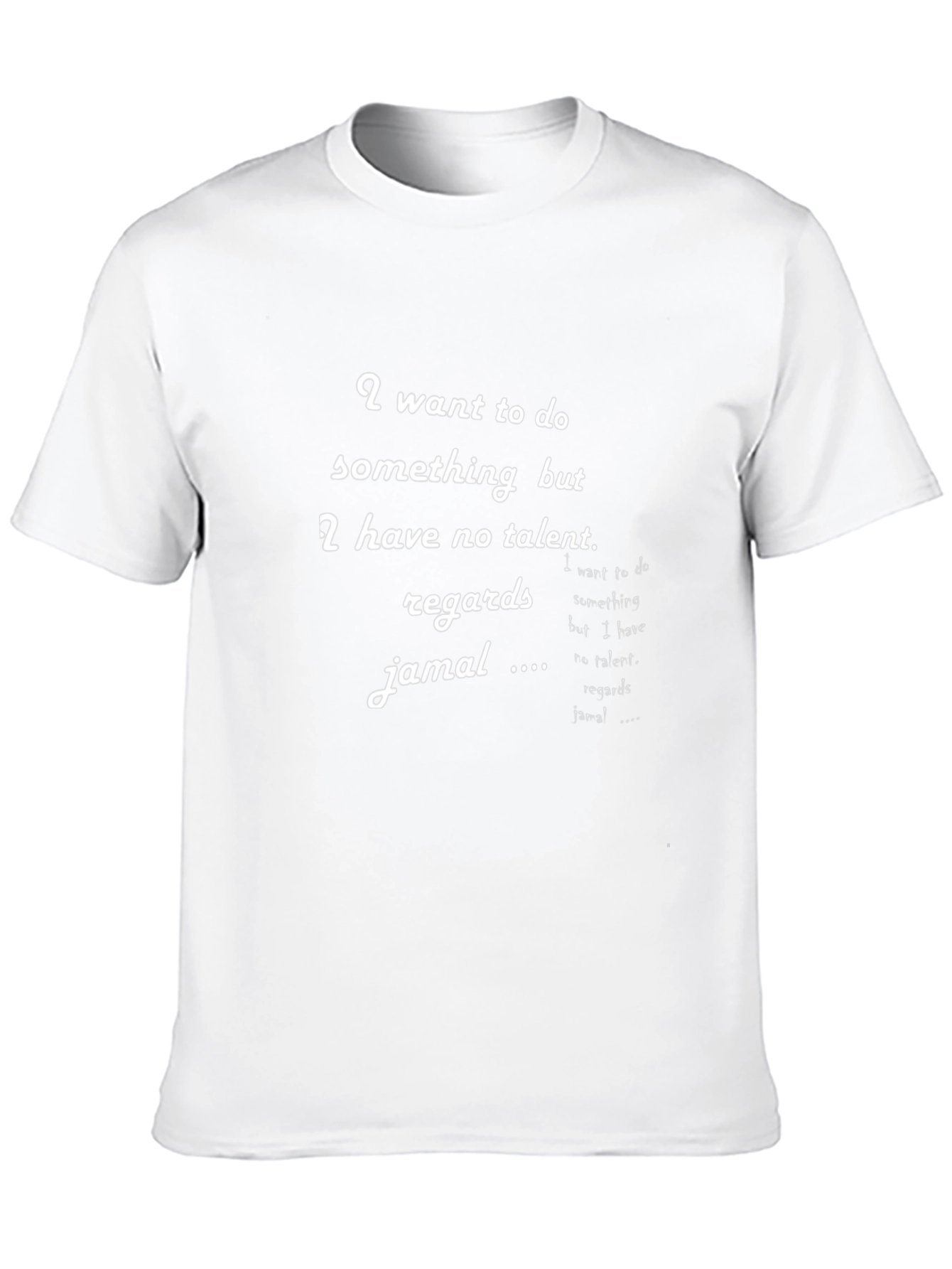 Funny Statement T-Shirt - I Want to Do Something