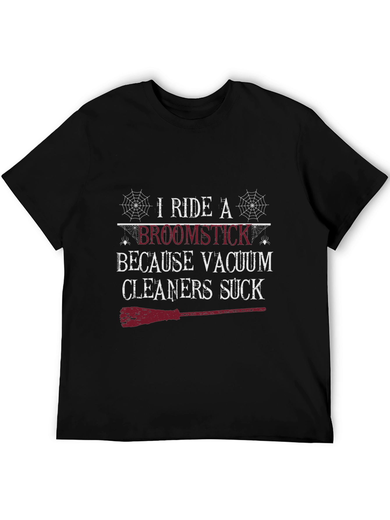 I Ride A Broomstick Halloween T-Shirt