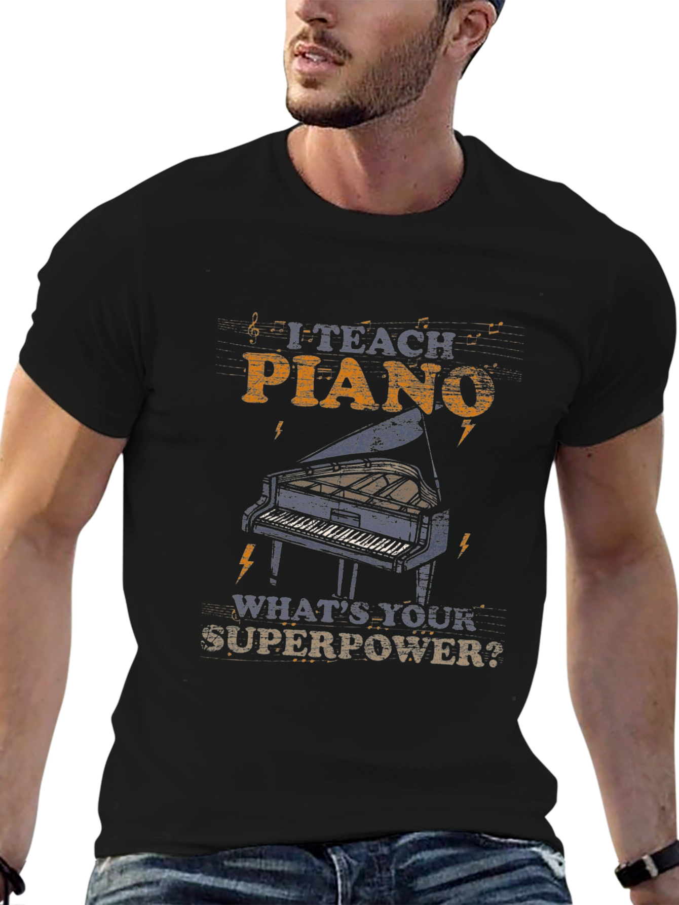 I Teach Piano Whats Your Superpower? T-Shirt