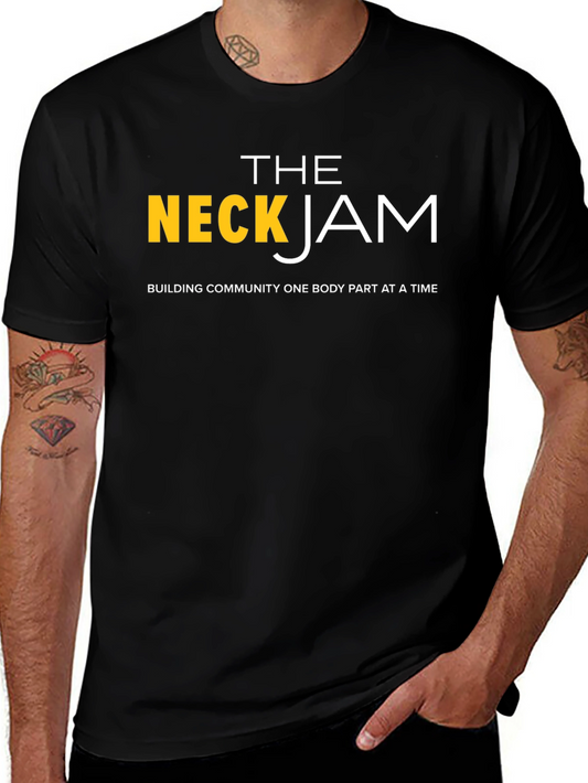 The Neck Jam T-Shirt: Building Community One Body Part at a Time