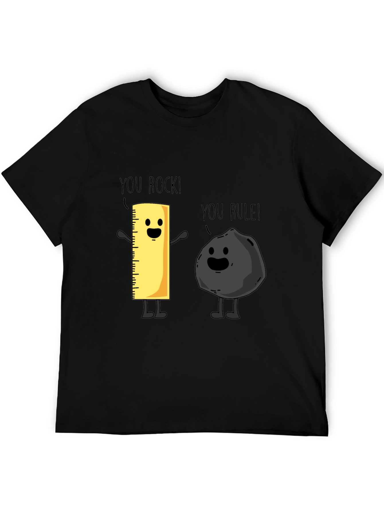 Funny You Rock You Rule T-Shirt Black