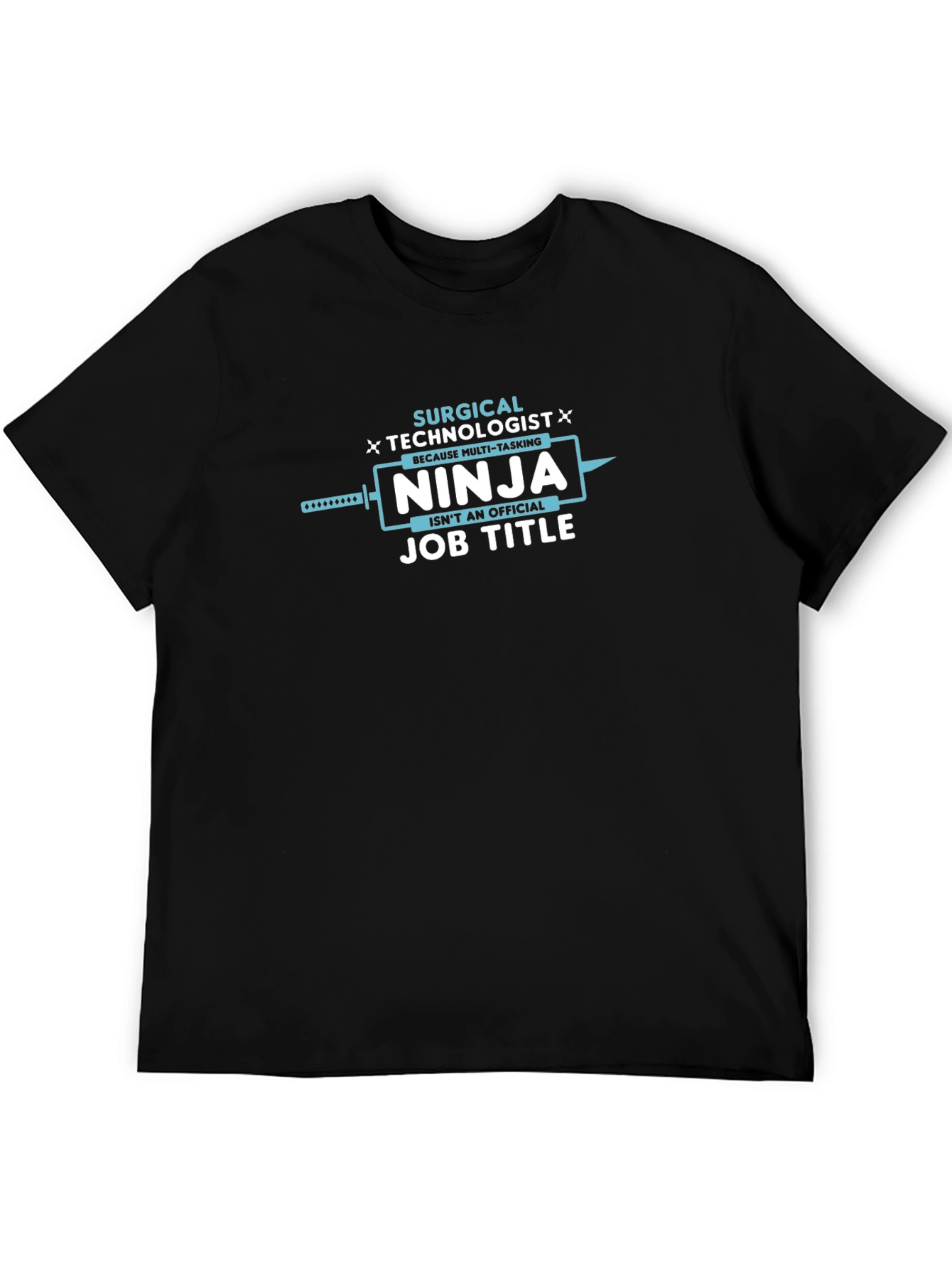 Surgical Technologist Ninja T-Shirt
