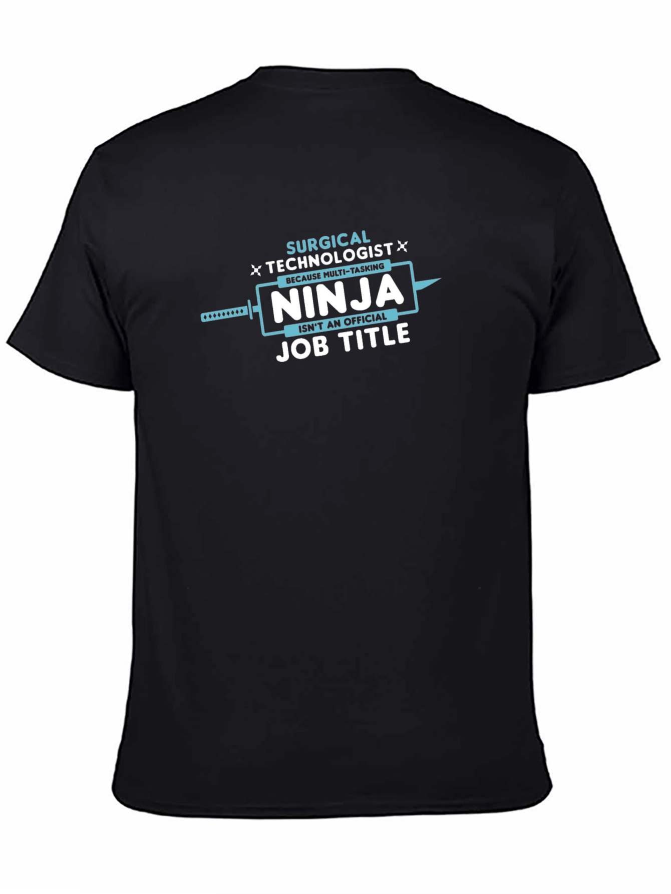 Surgical Technologist Ninja T-Shirt