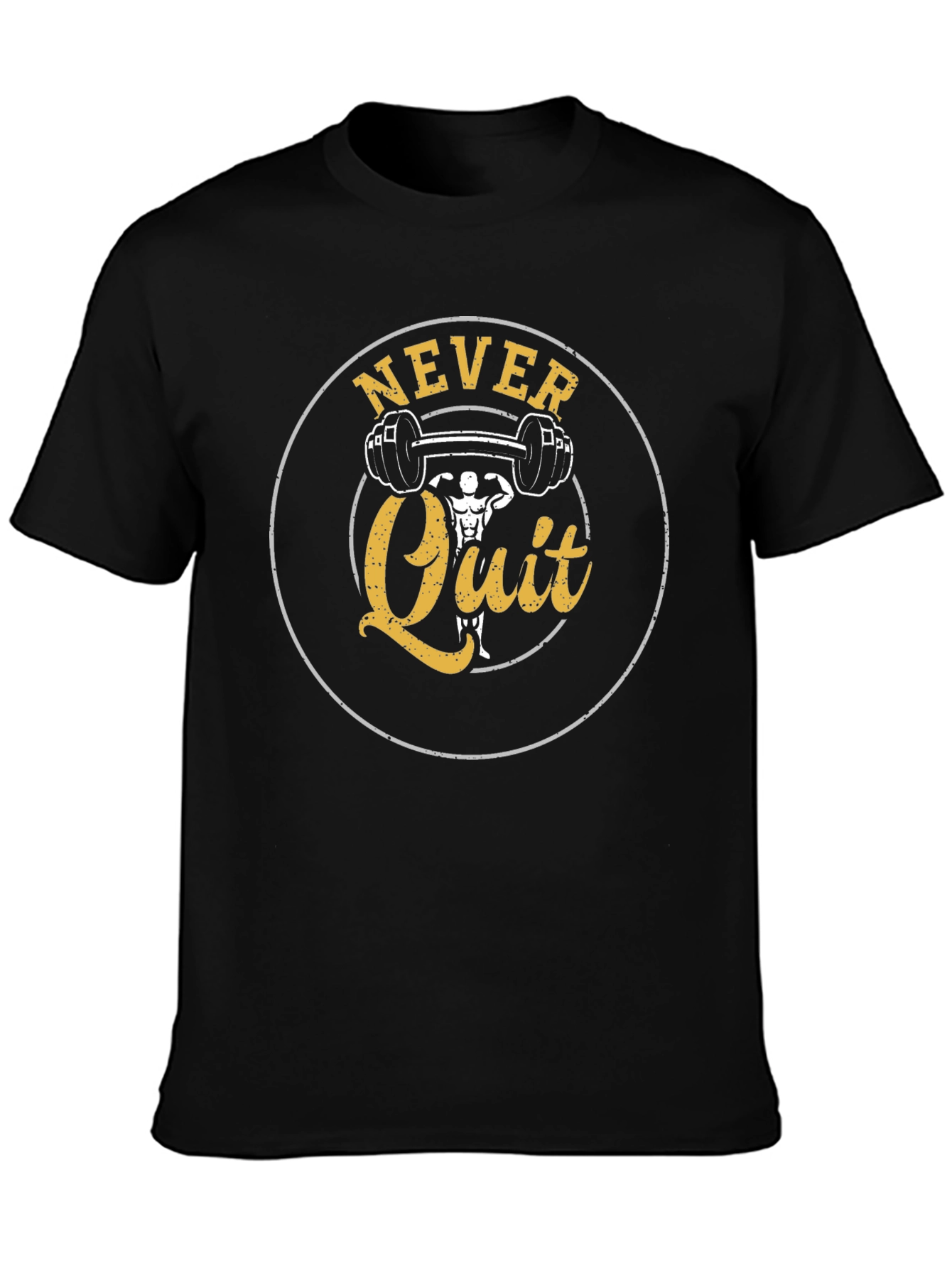 Never Quit Fitness T-Shirt
