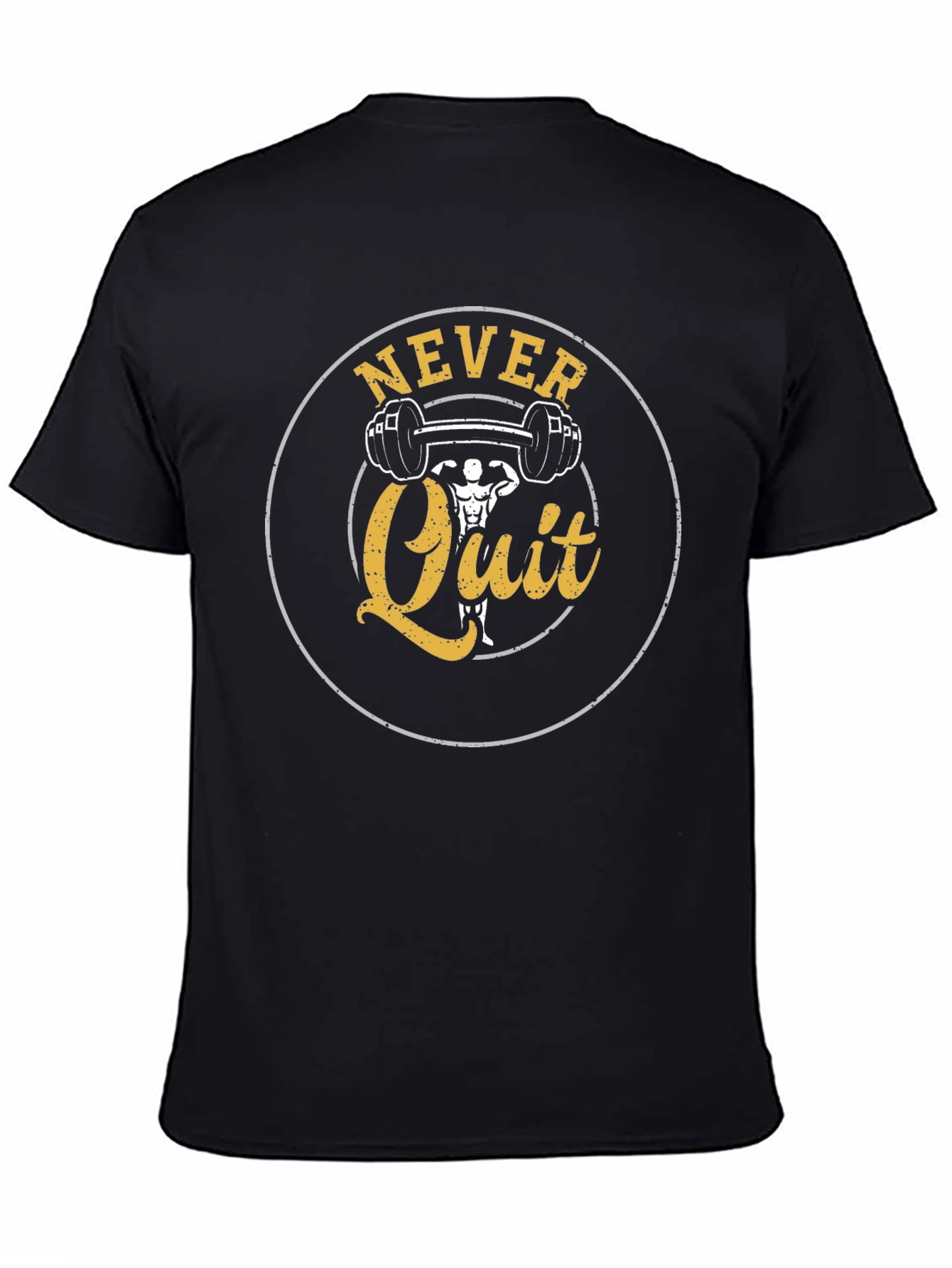Never Quit Fitness T-Shirt