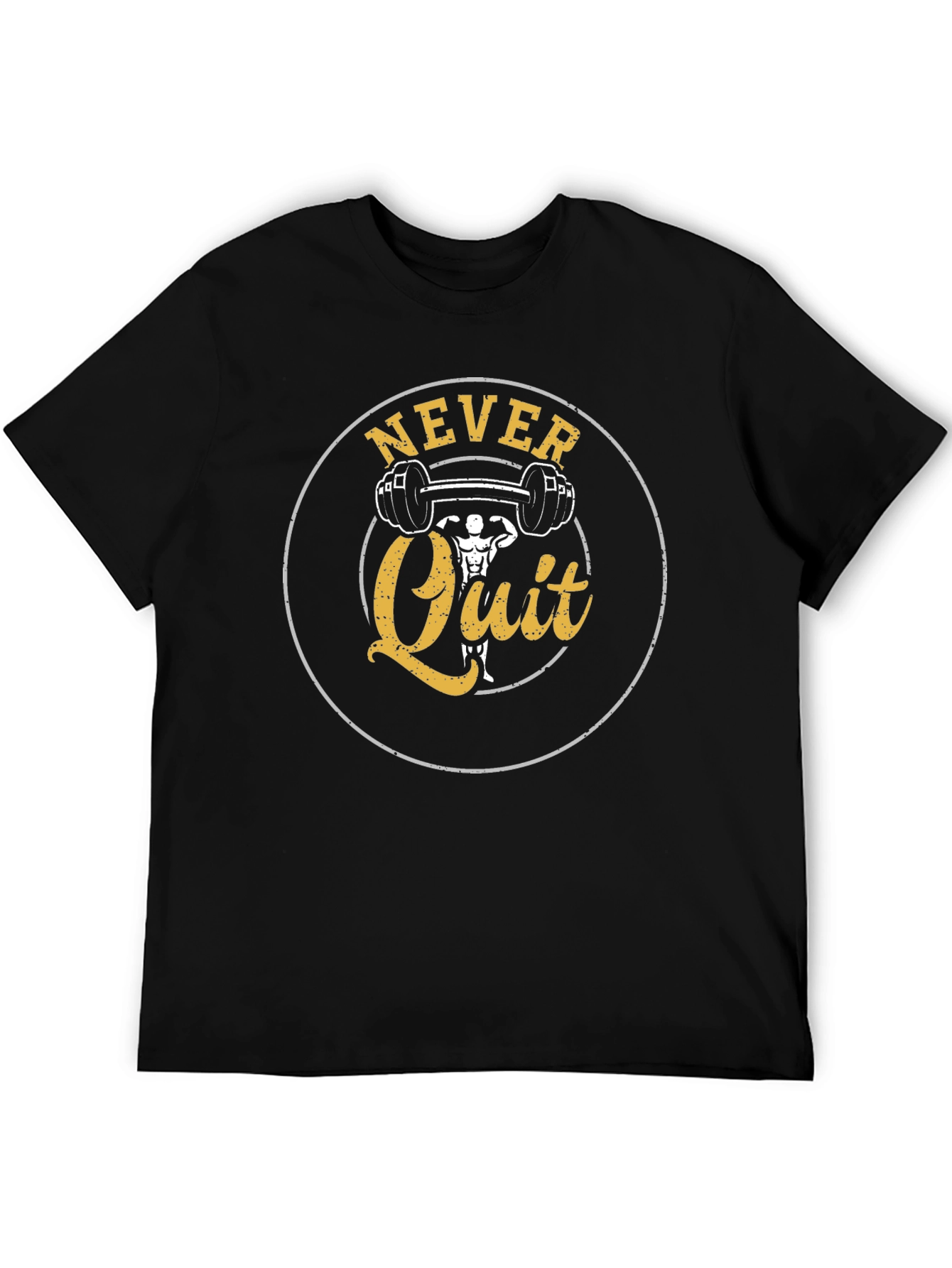 Never Quit Fitness T-Shirt